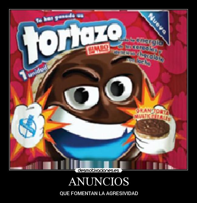ANUNCIOS - QUE FOMENTAN LA AGRESIVIDAD