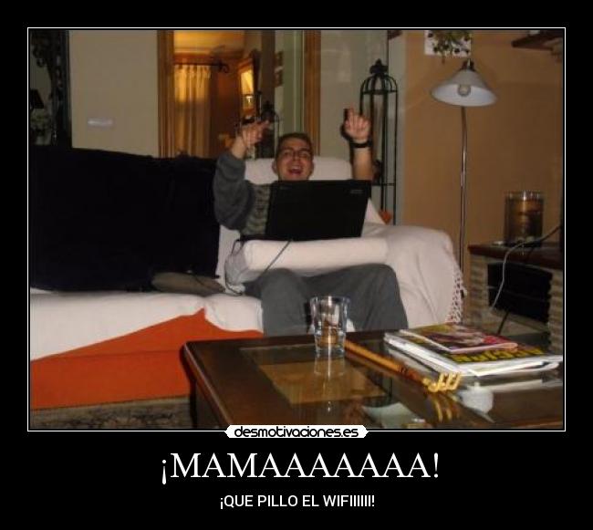 ¡MAMAAAAAAA! -