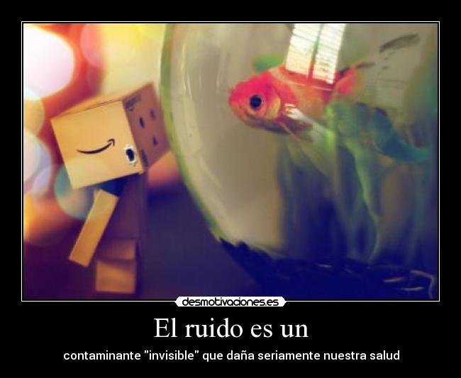 El ruido es un -