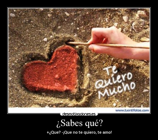 ¿Sabes qué? - 
