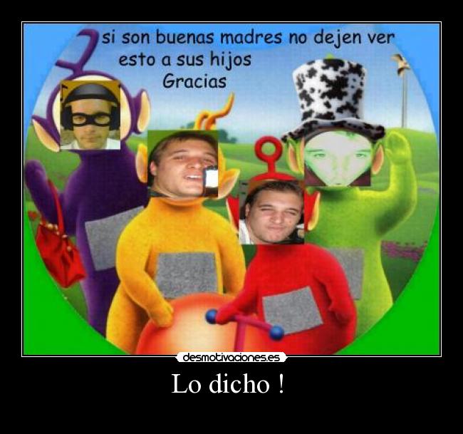 Lo dicho ! -