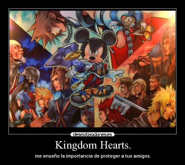 Kingdom Hearts. -