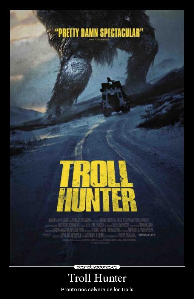 Troll Hunter - Pronto nos salvará de los trolls
