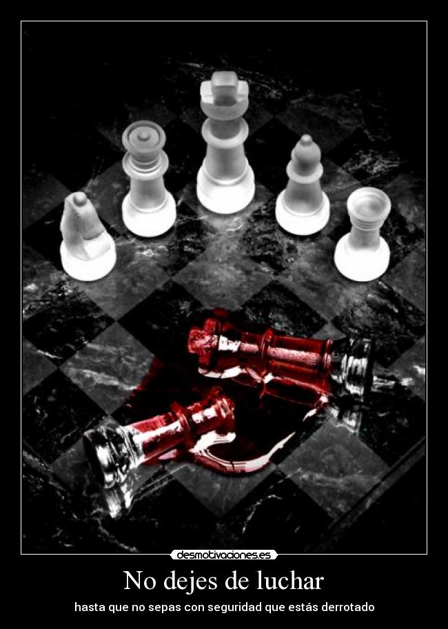 No dejes de luchar - 