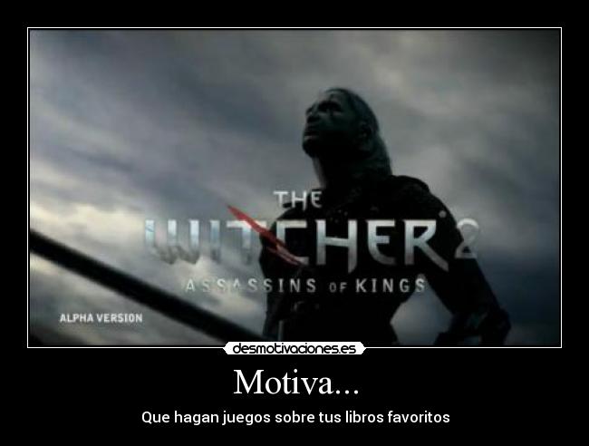 Motiva... - Que hagan juegos sobre tus libros favoritos