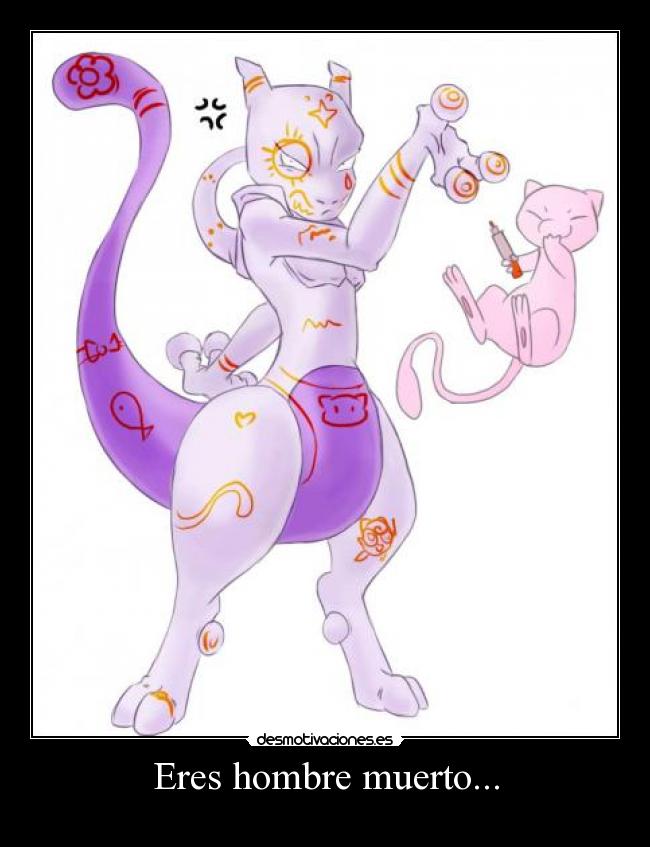 Eres hombre muerto... - 