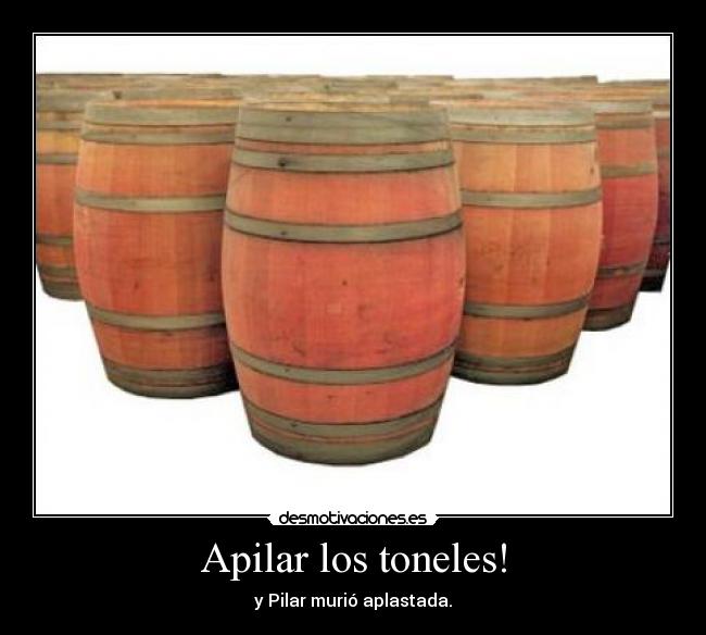 Apilar los toneles! - 