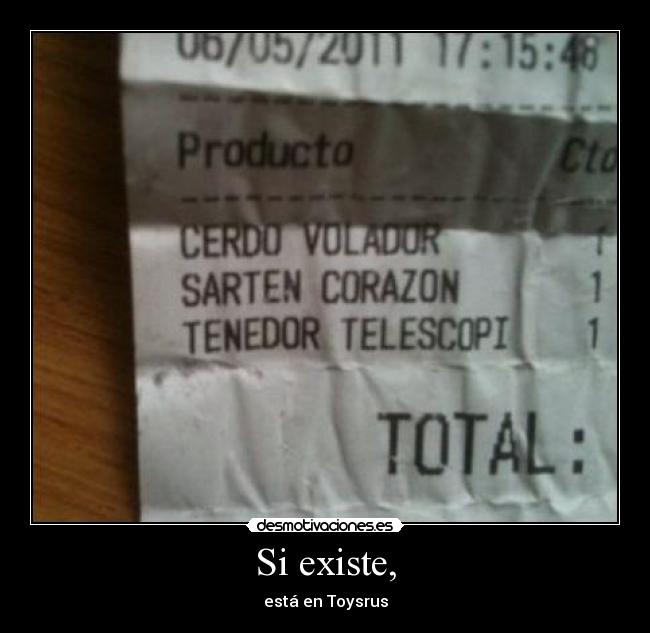 Si existe, - 