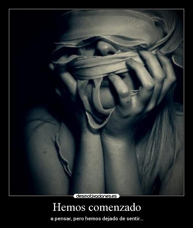 carteles hemos comenzado desmotivaciones