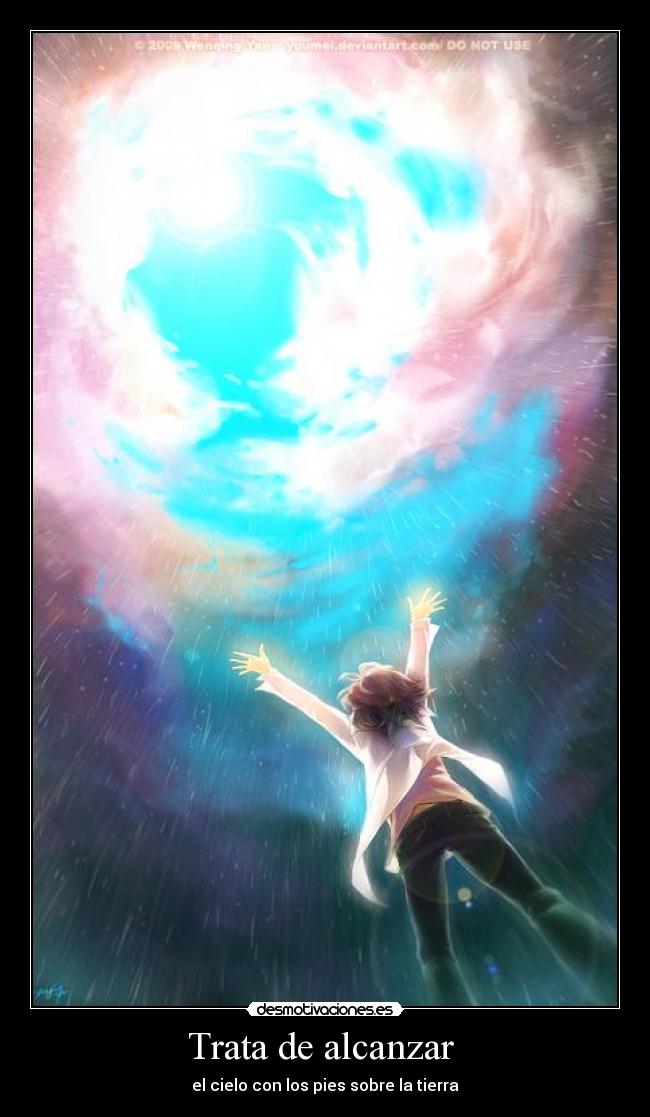 Trata de alcanzar  - 