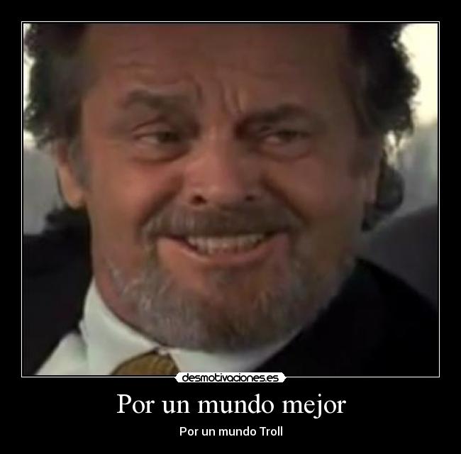Por un mundo mejor -