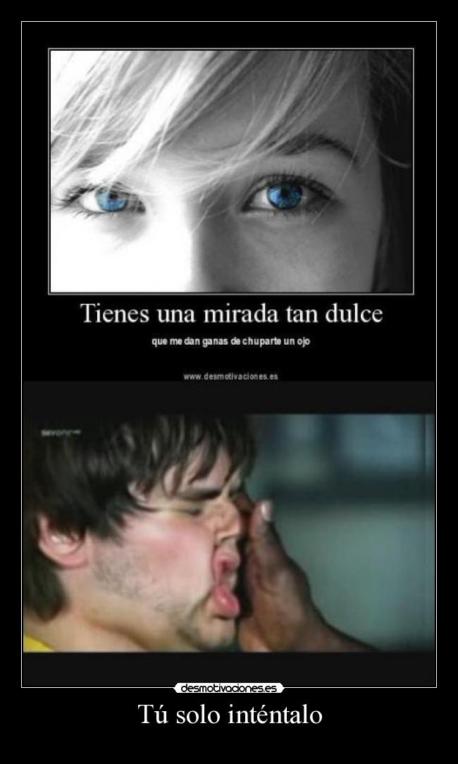 Tú solo inténtalo - 