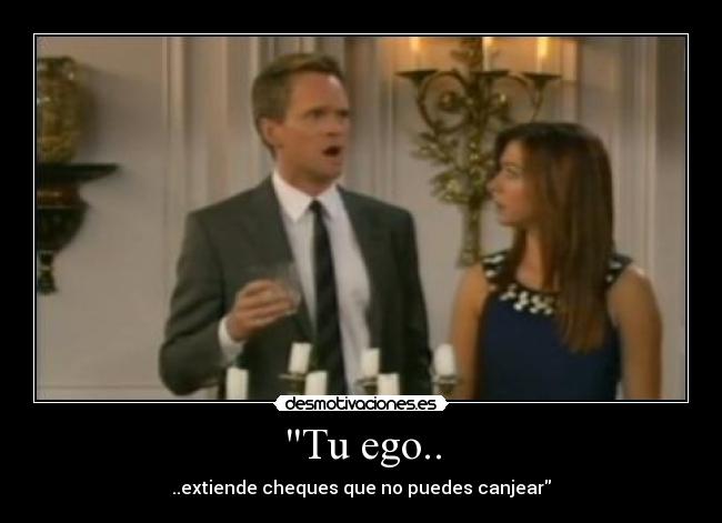 Tu ego.. - 