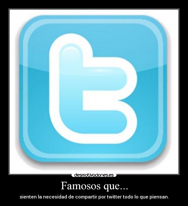 Famosos que... - 