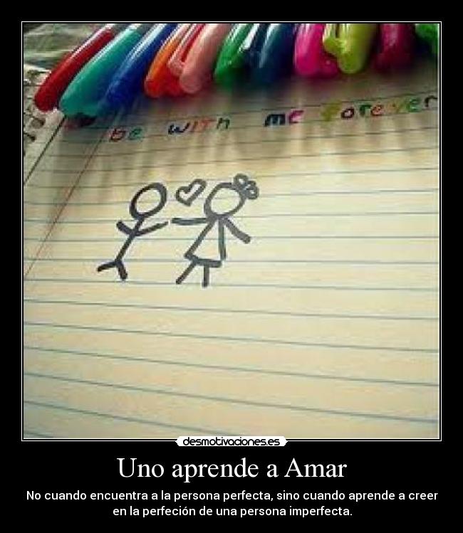 Uno aprende a Amar -