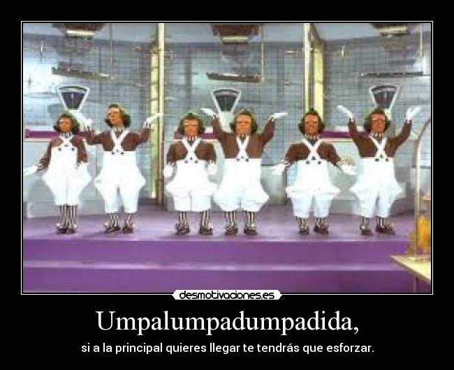 Umpalumpadumpadida, - 