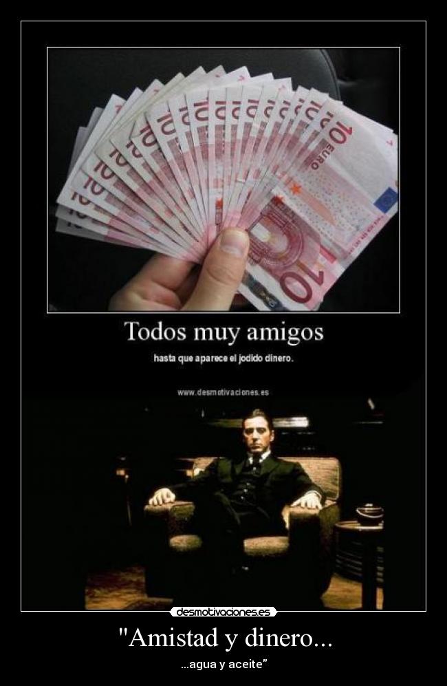 Amistad y dinero... - 