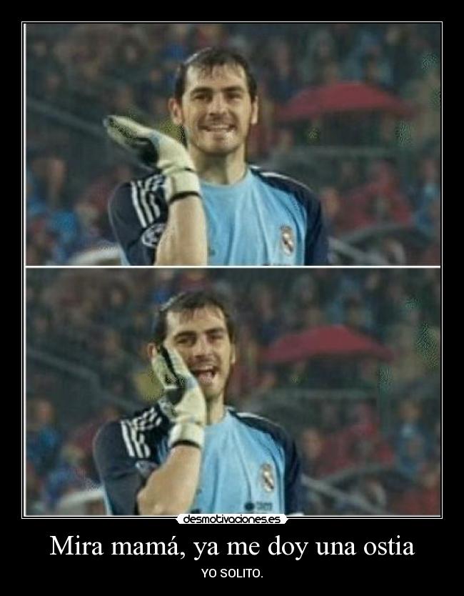 Mira mamá, ya me doy una ostia - 