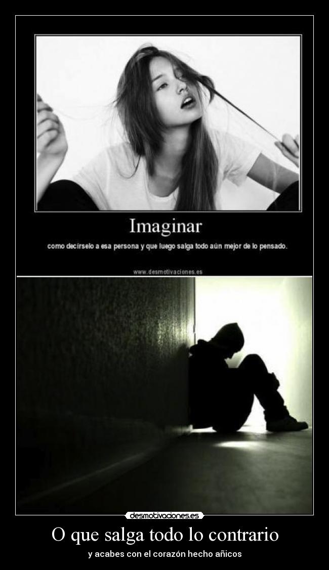 O que salga todo lo contrario - 