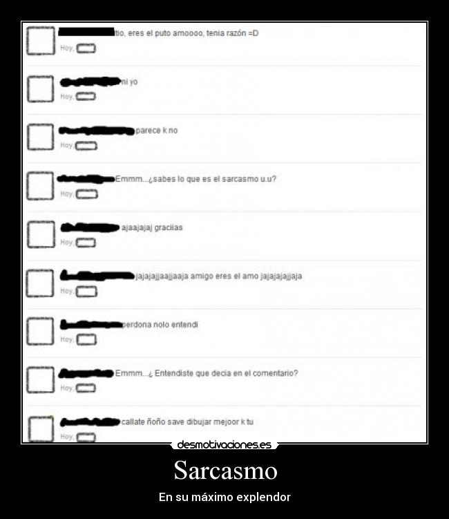 Sarcasmo - En su máximo explendor