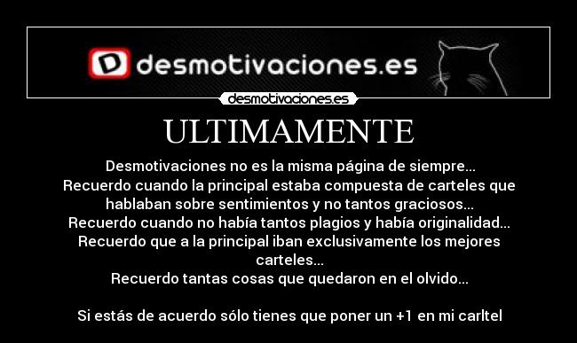 carteles ultimmamente kurosh4 desmotivaciones