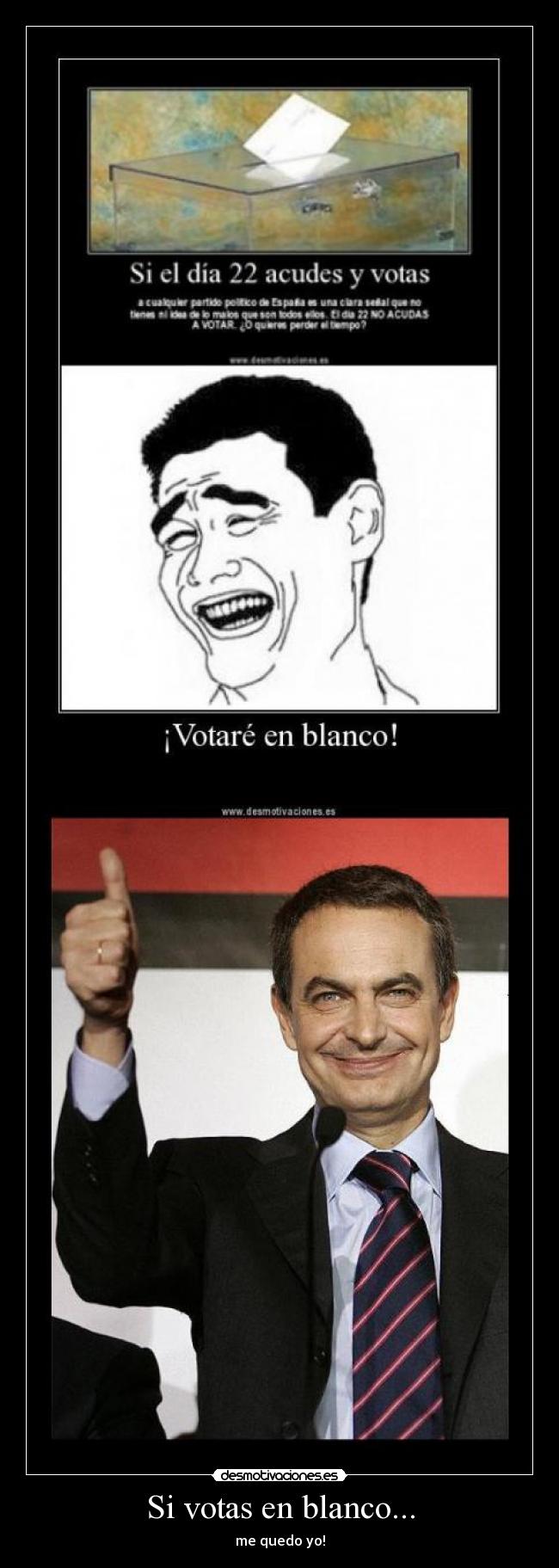 Si votas en blanco... -