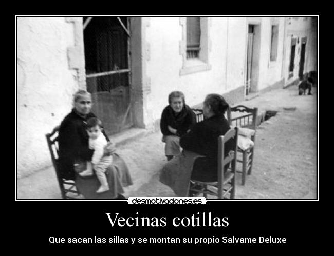 Vecinas cotillas - 