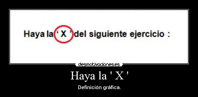 Haya la  X  - 