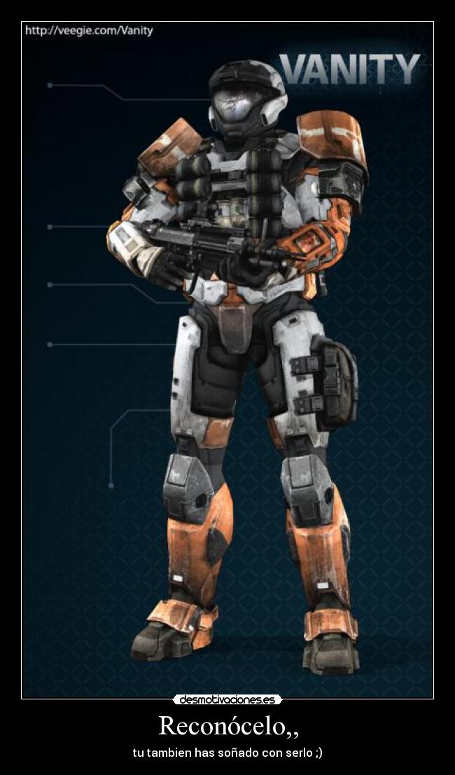 Reconócelo,, - tu tambien has soñado con serlo ;)