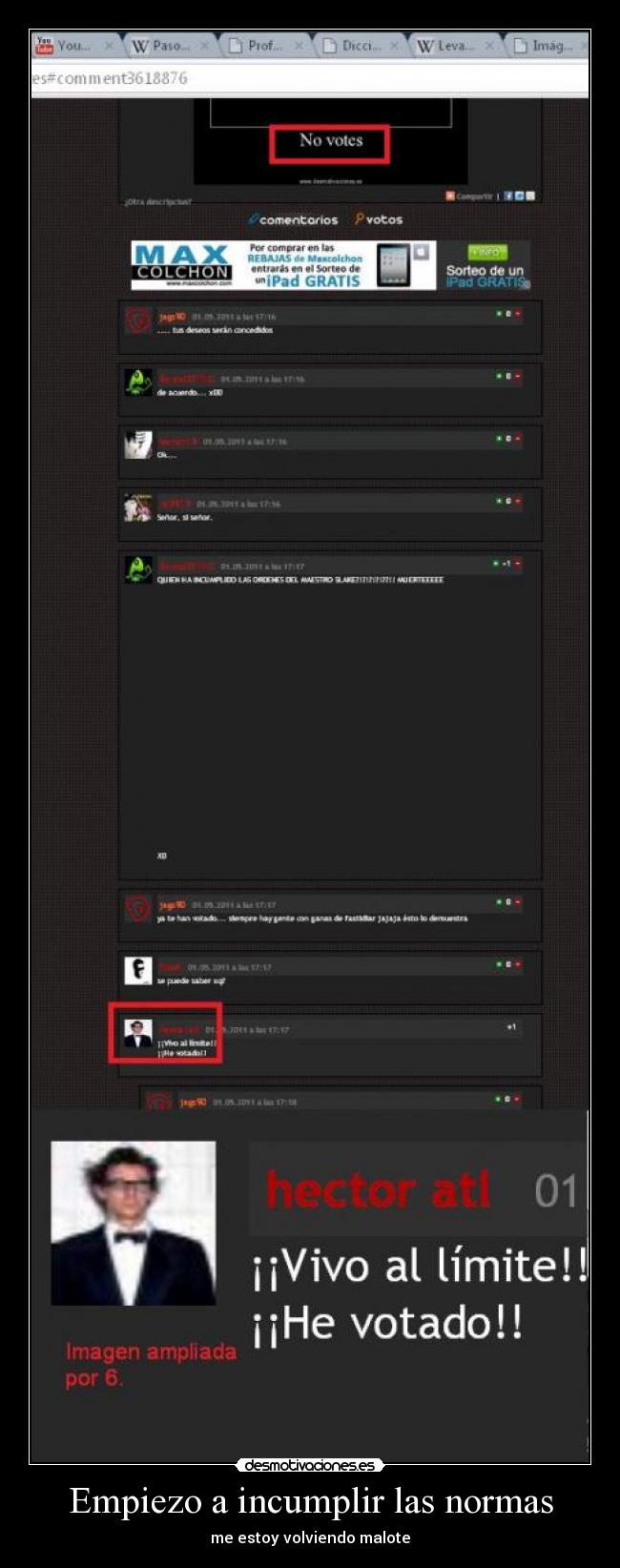 Empiezo a incumplir las normas -