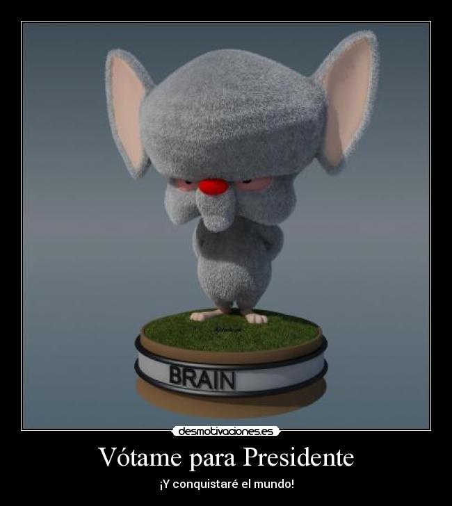 Vótame para Presidente -