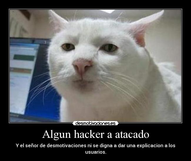 Algun hacker a atacado - 