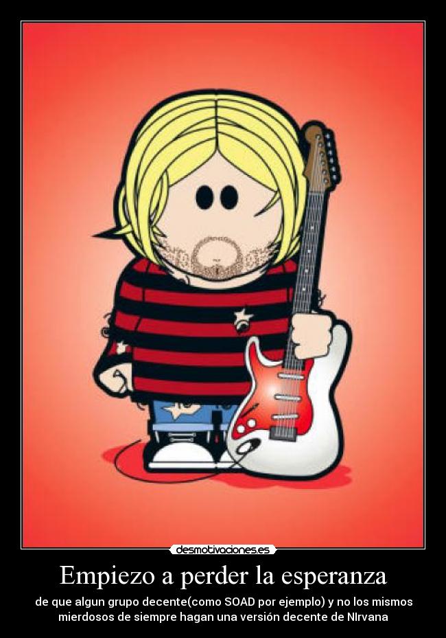 Empiezo a perder la esperanza - 