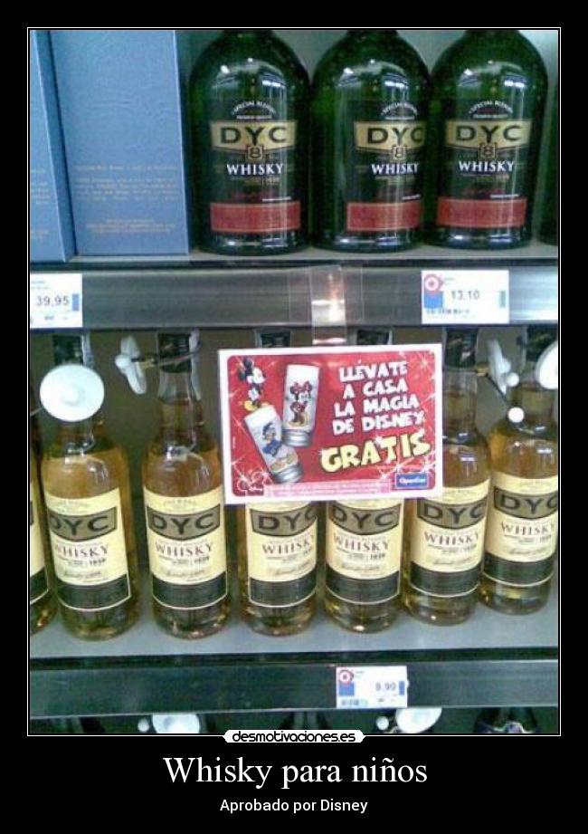 Whisky para niños - Aprobado por Disney