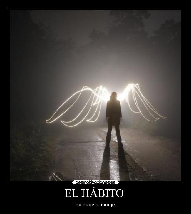 EL HÁBITO -