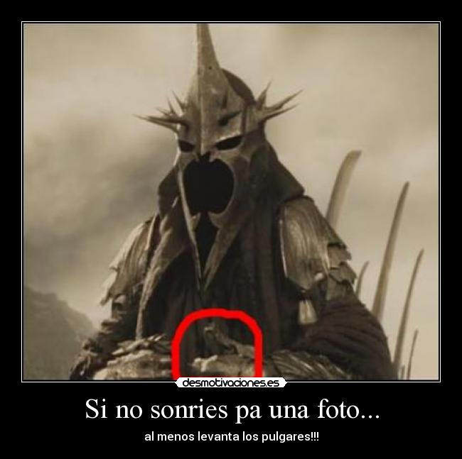 Si no sonries pa una foto... - al menos levanta los pulgares!!!