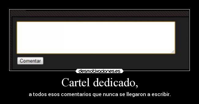 Cartel dedicado, - 