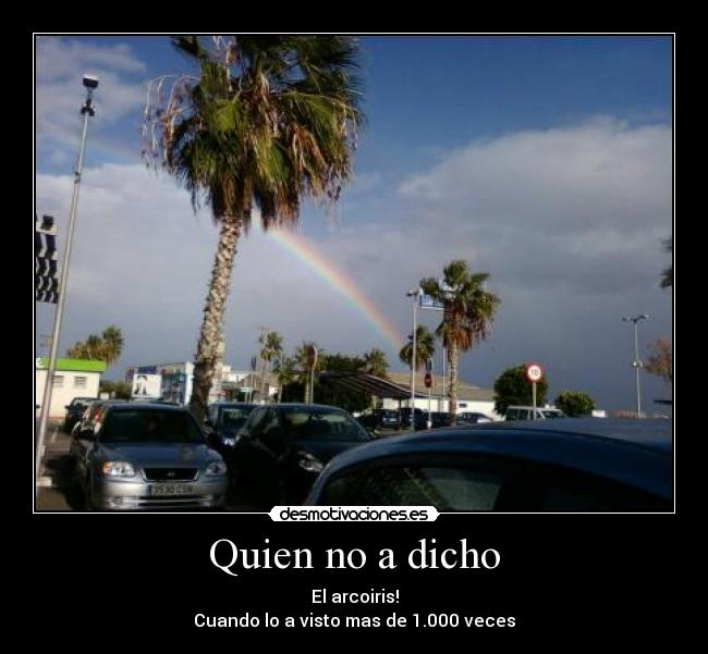 carteles quien dicho desmotivaciones