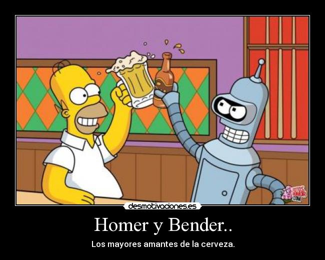 Homer y Bender.. -