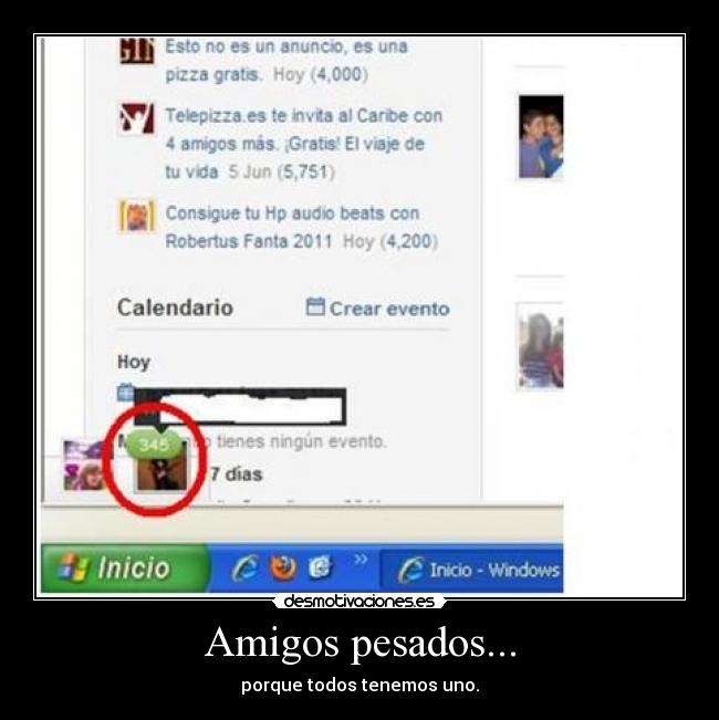 Amigos pesados... - 