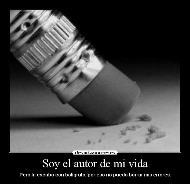 Soy el autor de mi vida -