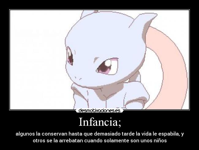 carteles infancia mewtwo borja infancia conservar vida ninos otros desmotivaciones