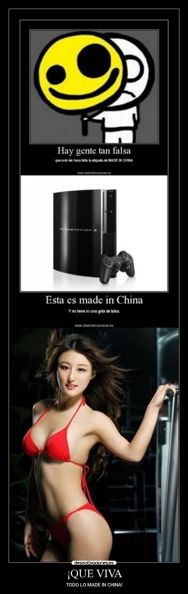 ¡QUE VIVA - TODO LO MADE IN CHINA!