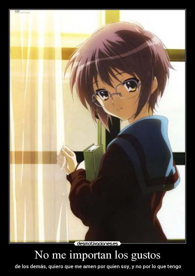 No me importan los gustos -