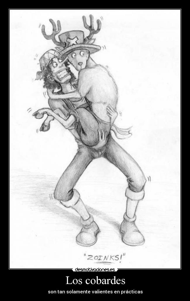 Los cobardes -