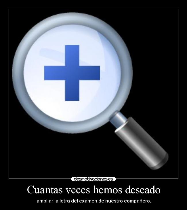 Cuantas veces hemos deseado - 