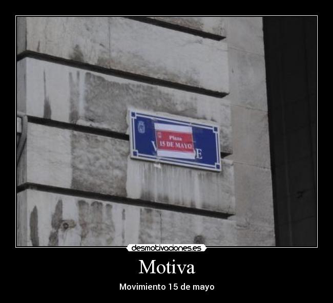 Motiva - Movimiento 15 de mayo
