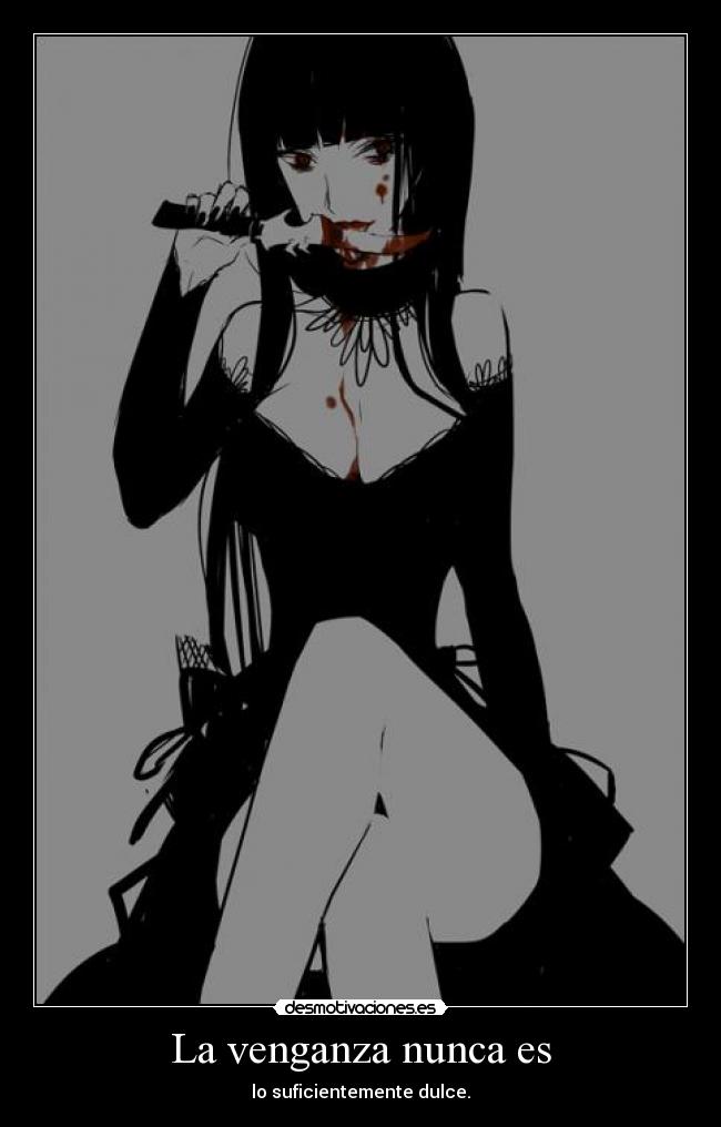 La venganza nunca es -