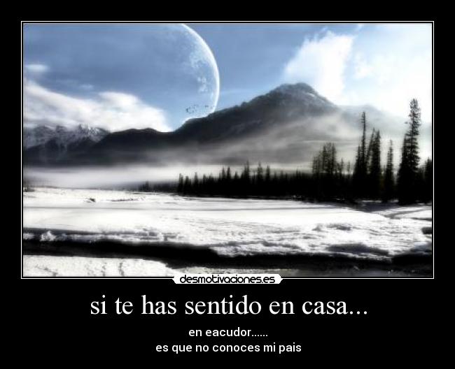 si te has sentido en casa... - 