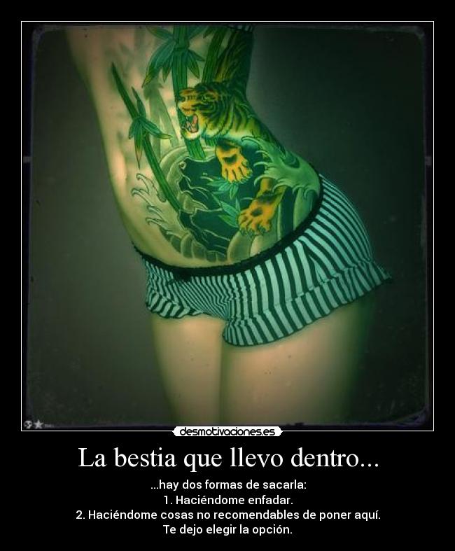 carteles sexo enfadar opcion tatuaje bestia desmotivaciones